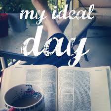 Your Ideal Day